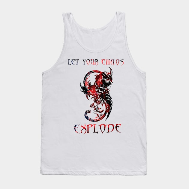 Let your chaos explode Tank Top by Hedgeh0g